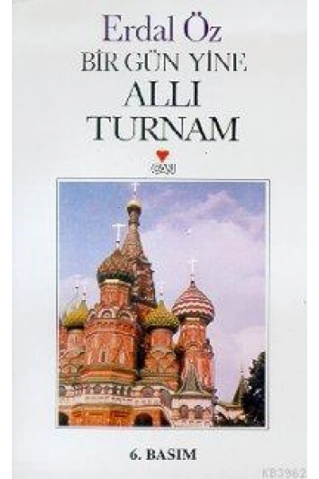 Bir Gün Yine Allı Turnam