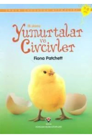 İlk Okuma - Yumurtalar ve Civcivler