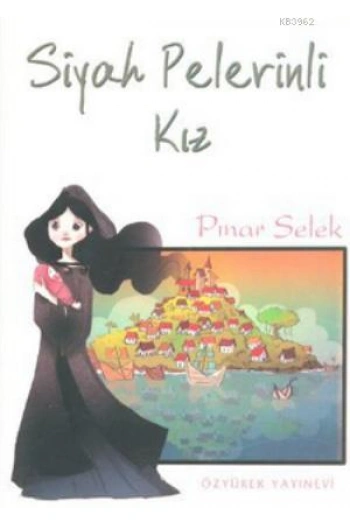 Siyah Pelerinli Kız