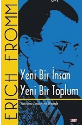 Yeni Bir İnsan Yeni Bir Toplum