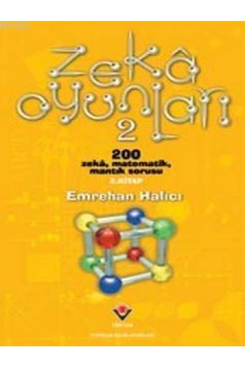 Zeka Oyunları 2; 200 Zeka, Matematik, Mantık Sorusu