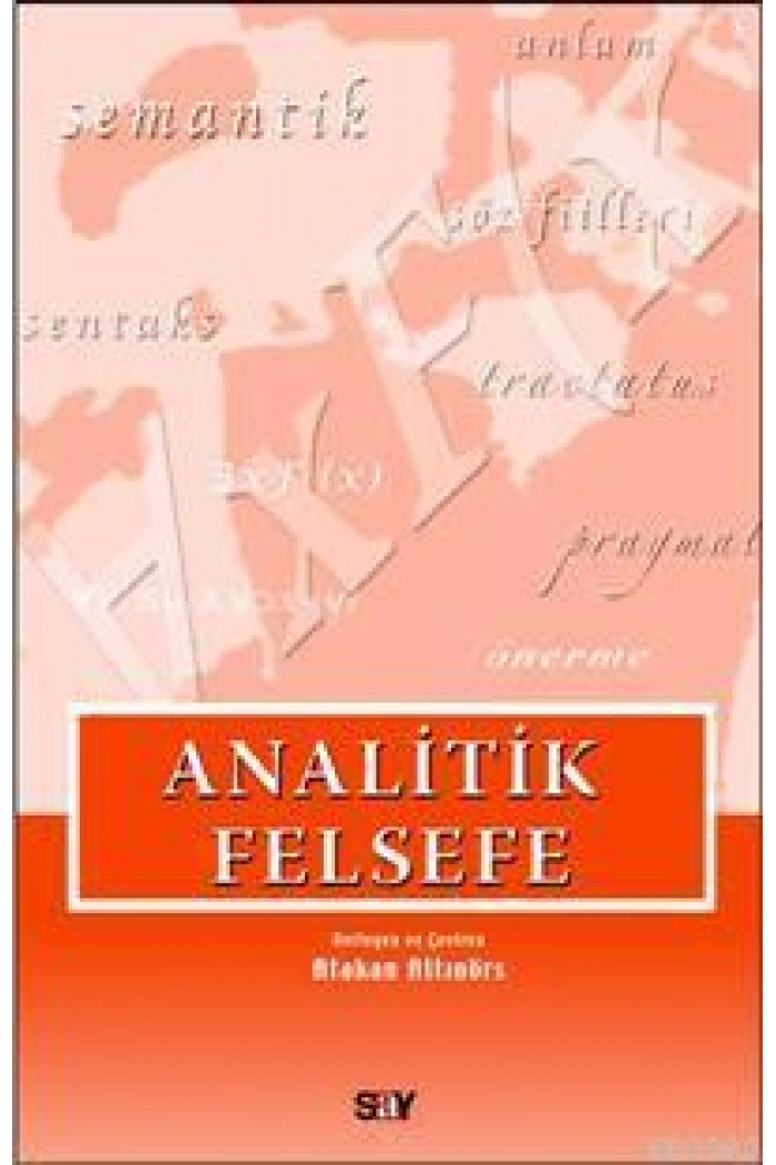 Analitik Felsefe; Seçilmiş Yazılar