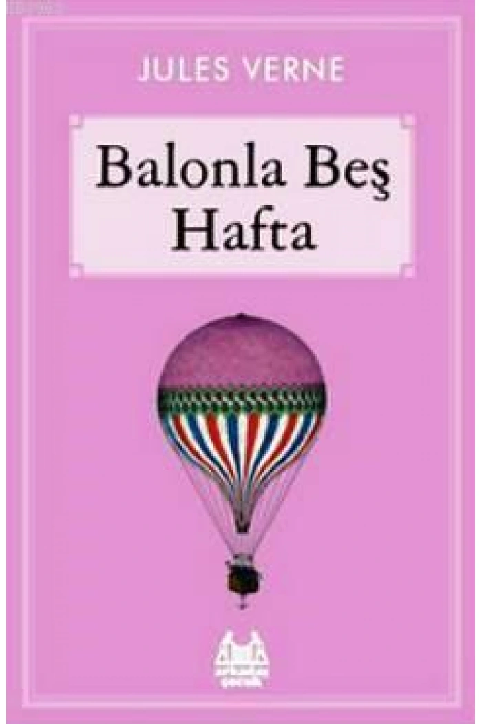 Balonla Beş Hafta