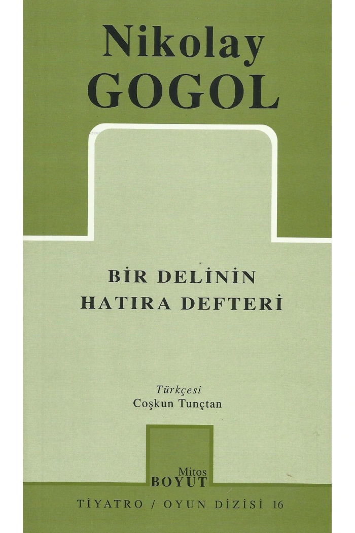 Bir Delinin Hatıra Defteri