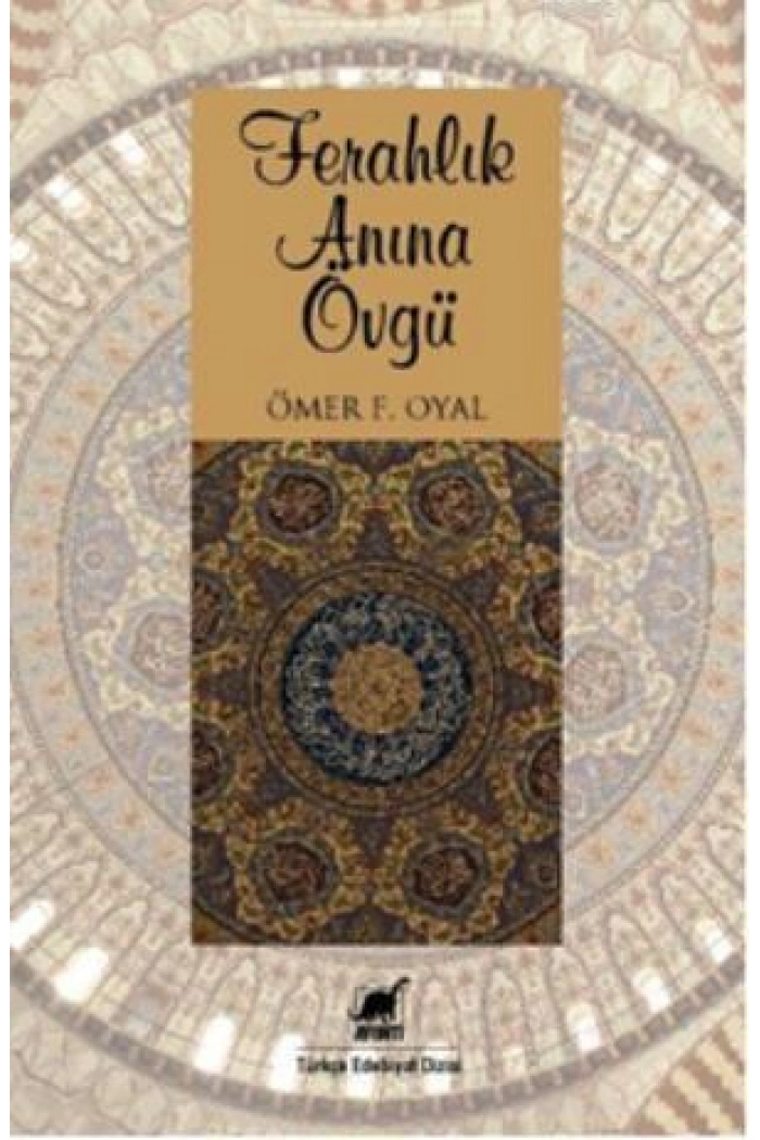 Ferahlık Anına Övgü