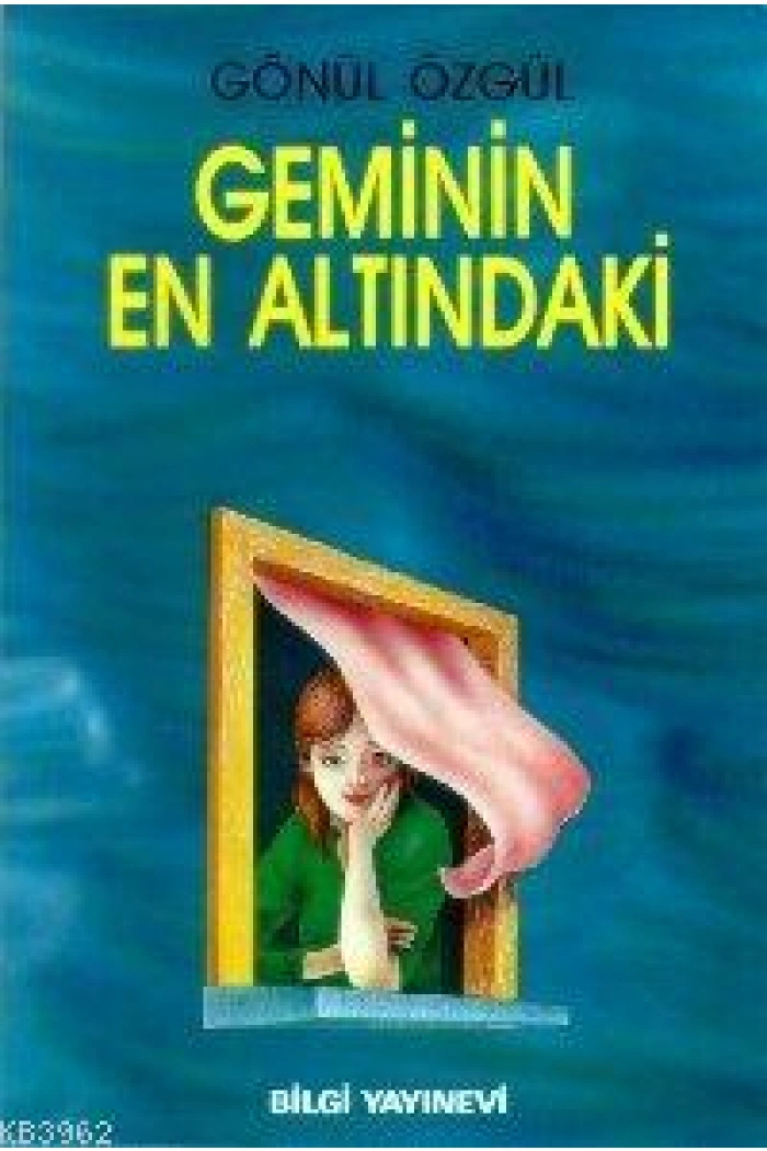 Geminin En Altındaki