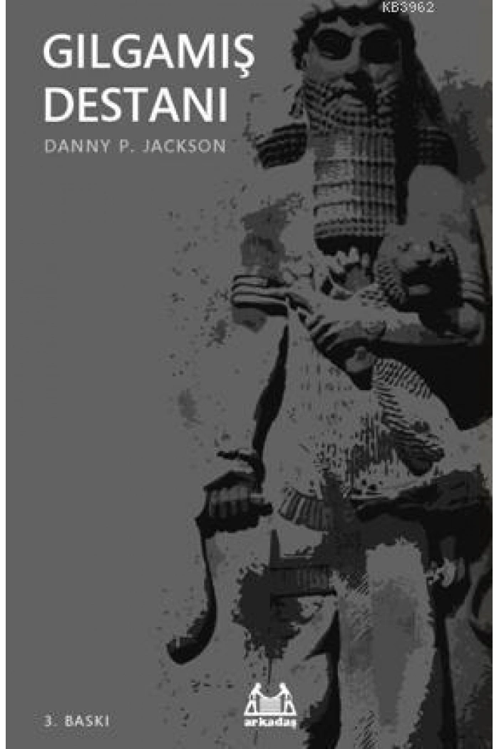 Gılgamış Destanı