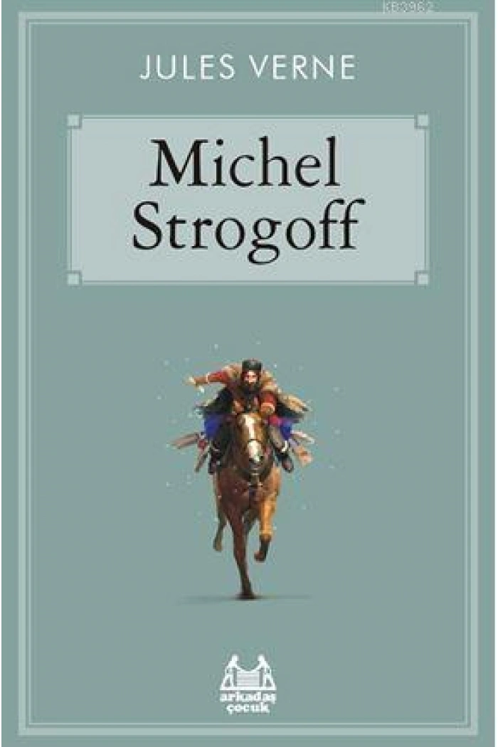 Michel Strogoff; Gökkuşağı