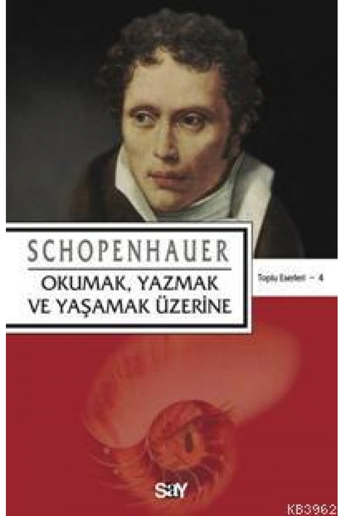 Okumak, Yazmak ve Yaşamak Üzerine