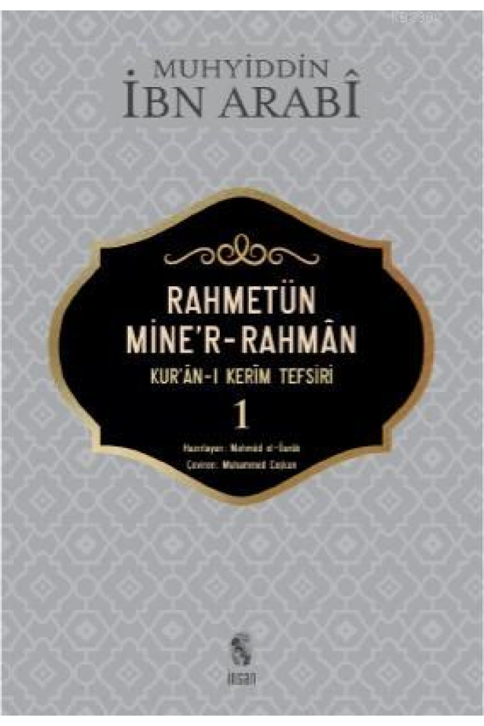 Rahmetün Miner- Rahman 1. Cilt; Kuran - ı Kerim Tefsiri