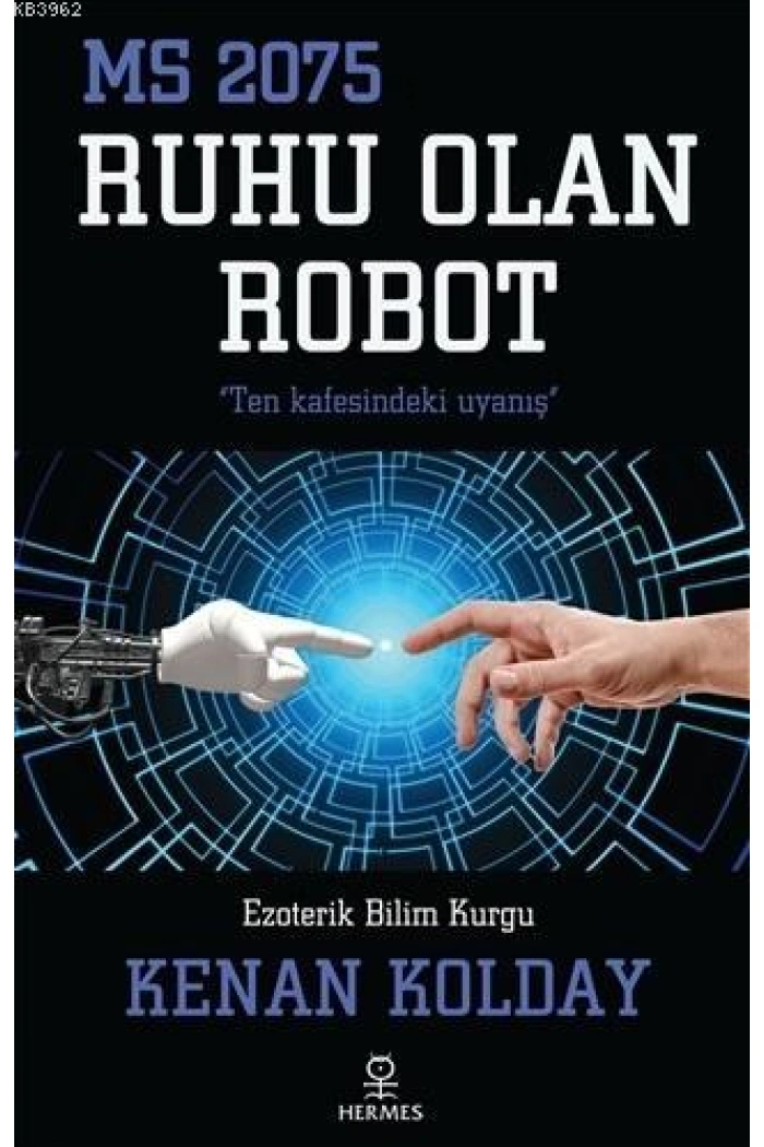 Ruhu Olan Robot; MS 2075