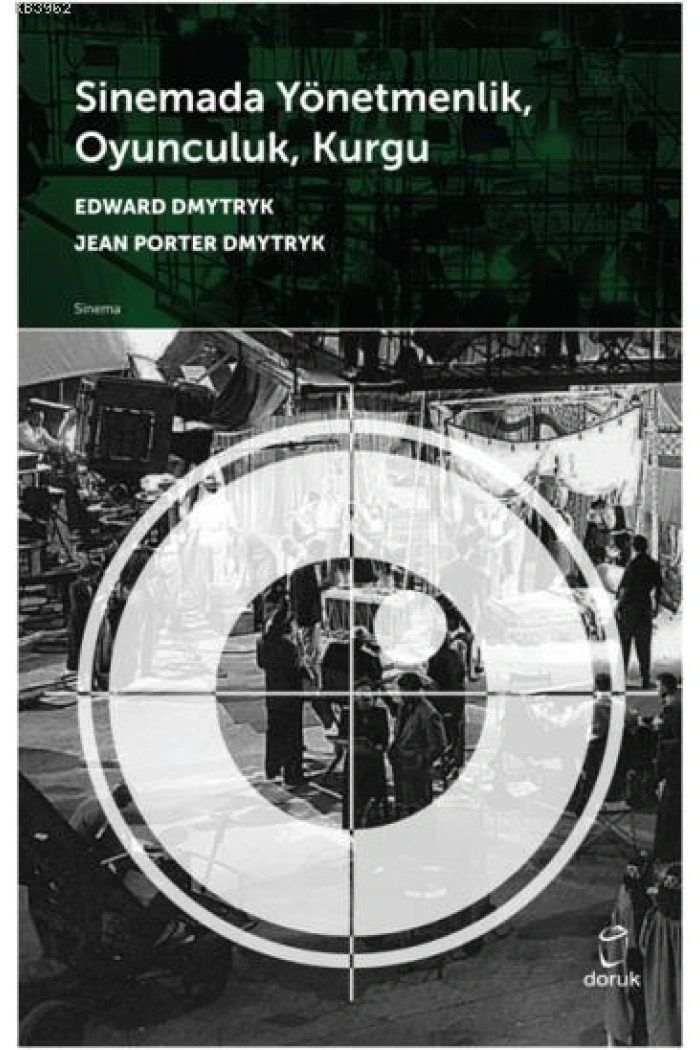 Sinemada Yönetmenlik, Oyunculuk, Kurgu