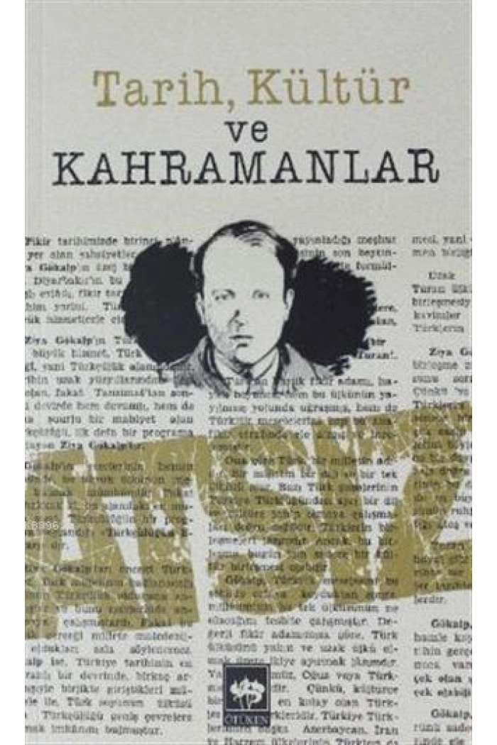 Tarih, Kültür ve Kahramanlar