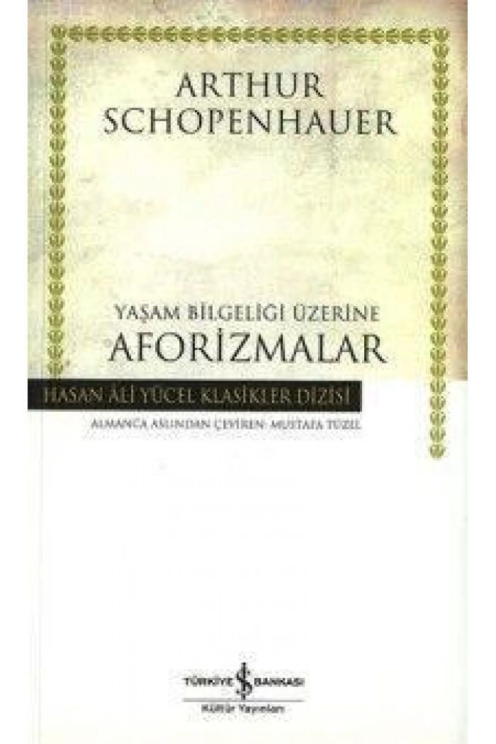 Yaşam Bilgeliği Üzerine Aforizmalar