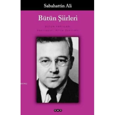 Bütün Şiirleri; Dağlar ve Rüzgar, Kurbağanın Serenadı, Öteki Şiirler