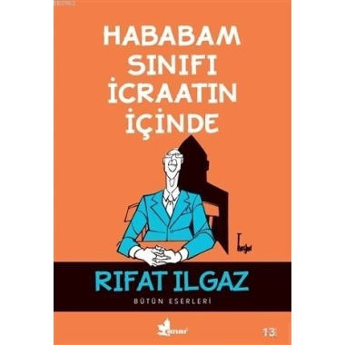 Hababam Sınıfı İcraatın İçinde