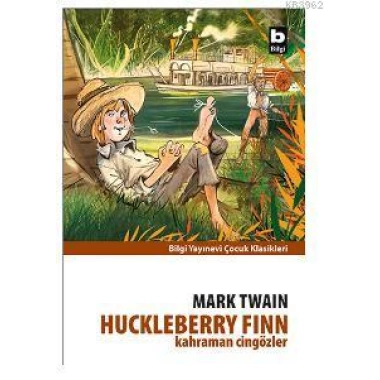 Kahraman Cingözler; Huckleberry Finn