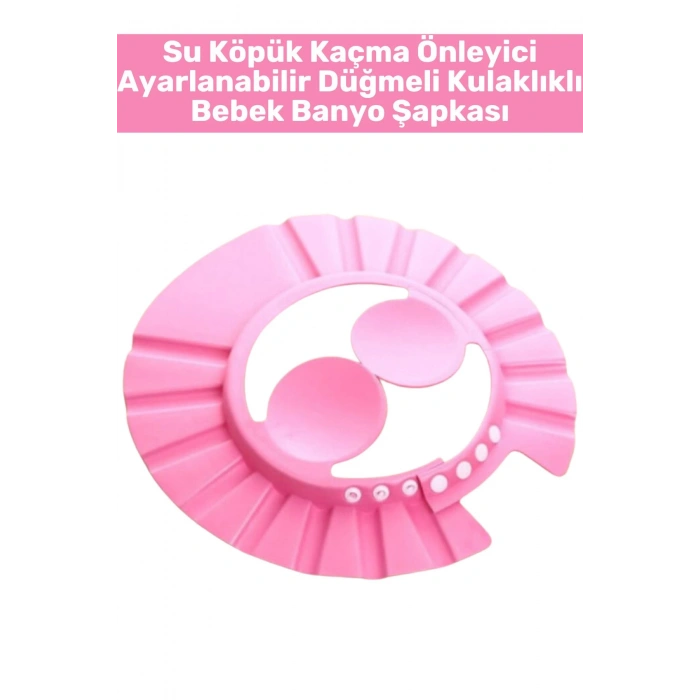 Premium Sağlıklı Malzeme Su Köpük Kaçmaz Ayarlanabilir Düğmeli Kulaklıklı Pembe Bebek Banyo Şapkası