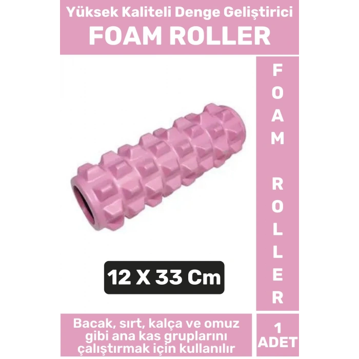 Premium Fitness Aerobik Denge Stabilite Kas Esnekliği Geliştirici Kadın Erkek Foam Roller 33 Cm