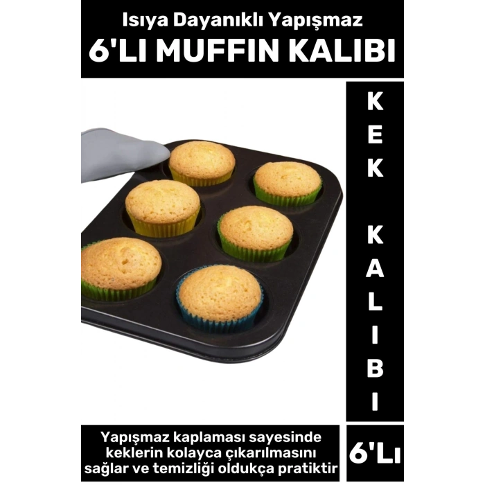 Premium Isıya Dayanıklı Yapışmaz Kolay Temizlenir Kek Brownie Cupcake 6lı Muffin Kek Kalıbı