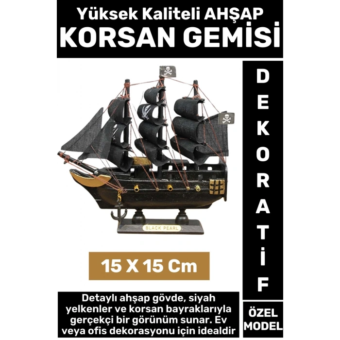 Yüksek Kaliteli Dekoratif Ev Ofis Hediyelik Denizci Koleksiyon Ahşap KORSAN GEMİSİ 15 x 15 Cm