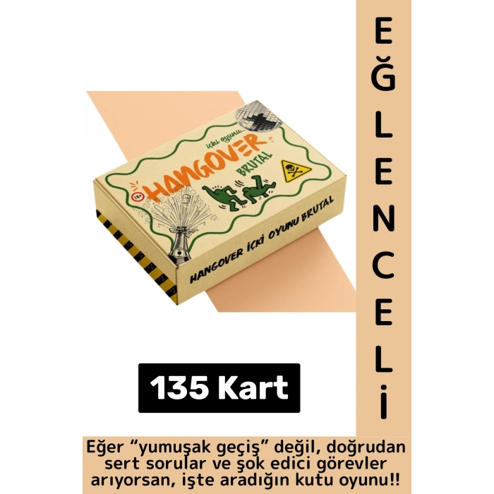 Eğlenceli Arkadaş Özel Gün Parti Cesur Görev İtiraf Oyun Hangover İçki Oyunu-Brutal 135 Kart