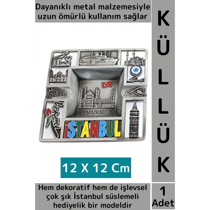 Dayanıklı Gündelik Ev İş Kullanım Dekoratif Hediyelik Şık İstanbul Süslemeli Metal Küllük 12 X 12 Cm