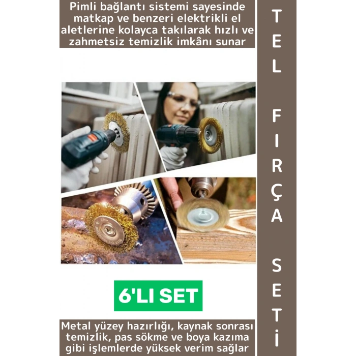 Matkap Ucuna Takılan Atölye Sanayi Tamir Pas Yağ Kir Boya Yapışkan Çözücü 6lı Pimli Tel Fırça Seti