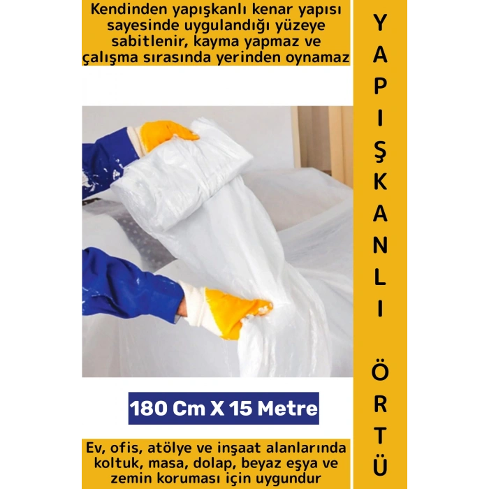 Kendinden Yapışkanlı Tadilat İnşaat Boya Badana Kir Toz Kalıntı Eşya Koruma Örtüsü 180 Cm x 15 Metre