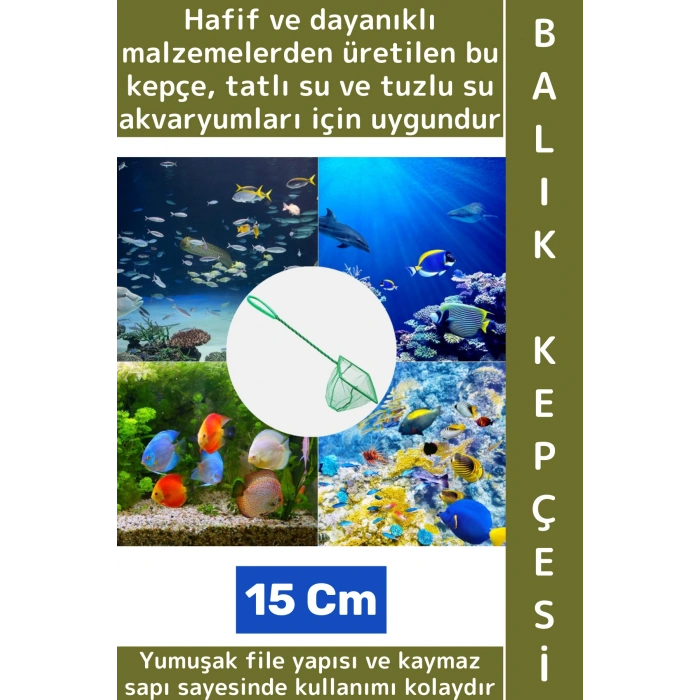 Dayanıklı Kaymaz Sap Hafif Yumuşak Fileli Tatlı Tuzlu Su Uyumlu Pratik Akvaryum Balık Kepçesi 15 Cm