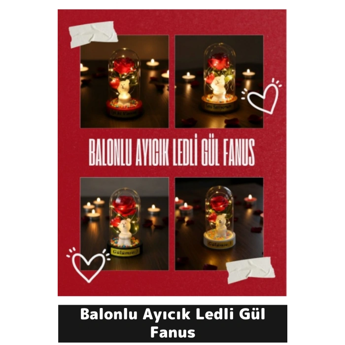 Balonlu Ayıcık Ledli Gül Fanus
