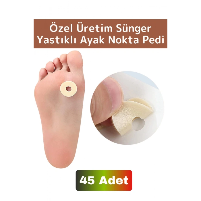 Gündelik Kullanıma Uygun Konforlu Ayak Ağrı Baskı Azaltıcı Sünger Yastık Ayak Nokta Pedi 45 Adet