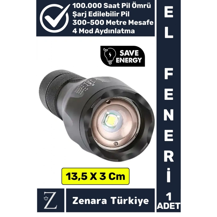 Kamp Avcı Güvenlik Balıkçı Deprem Enerji Tasarruflu 4 Mod Zoomlu Güçlü Beyaz Işık Şarjlı EL FENERİ