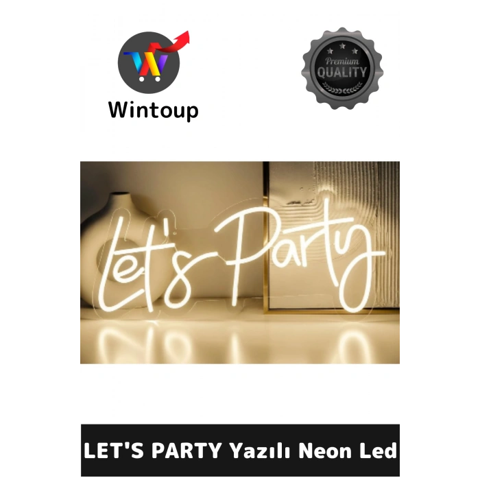 LETS PARTY Yazılı Neon Led
