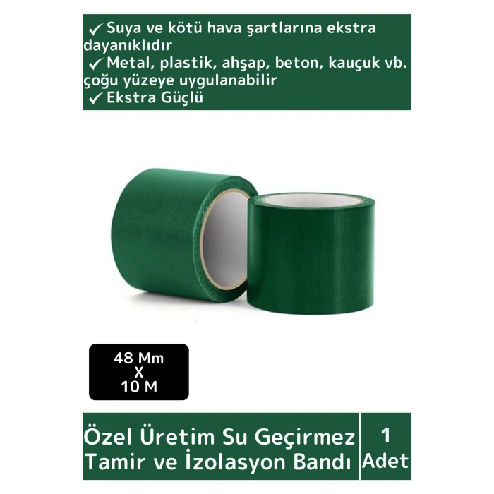 Özel Üretim Süper Güçlü Su Geçirmez Sızdırmaz Yeşil Çok Amaçlı Tamir ve İzolasyon Bandı 48mm x 10m
