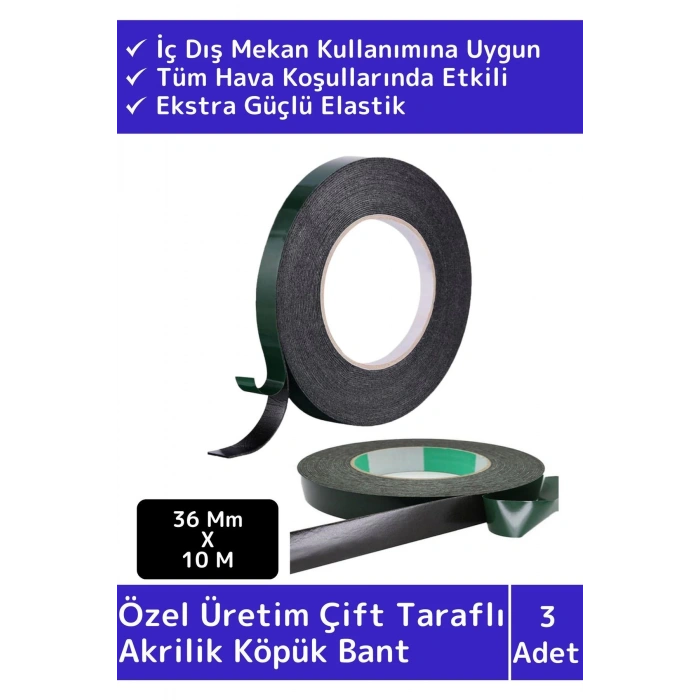 Özel Üretim Ultra Güçlü İz Bırakmaz Elastik Yapılı Çift Taraflı 36mm-10Metre Akrilik Köpük Bant 3 Ad