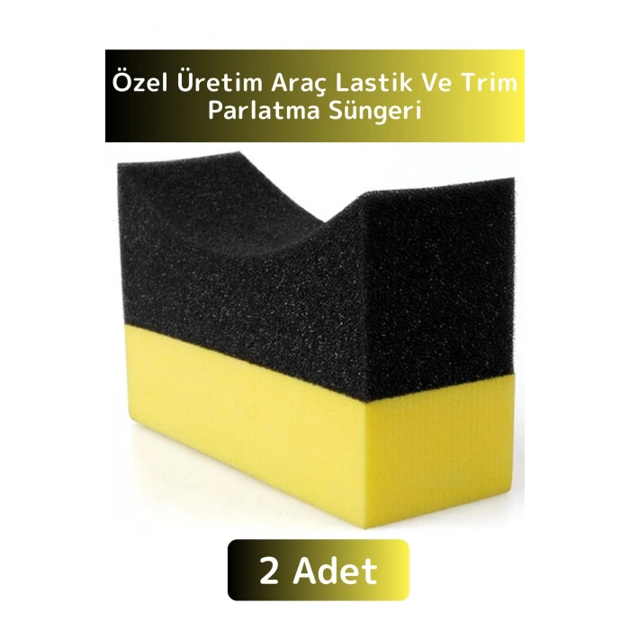 Premium Uzun Ömürlü Ekstra Parlak Oto İç Dış Otomobil Trim Lastik Temizleme Parlatma Süngeri 2 Adet