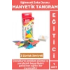 Eğitici Görsel Algı El-Göz Koordinasyonu Yaratıcılık Gelişimi 3 Zorluk Seviyeli MANYETİK TANGRAM