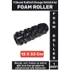Fitness Aerobik Denge Stabilite Kas Esnekliği Geliştirici Kadın Erkek Foam Roller 33 Cm