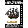 Yüksek Kaliteli Dekoratif Ev Ofis Hediyelik Denizci Koleksiyon Ahşap KORSAN GEMİSİ 38 x 45 Cm