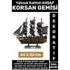 Yüksek Kaliteli Dekoratif Ev Ofis Hediyelik Denizci Koleksiyon Ahşap KORSAN GEMİSİ 24 x 22 Cm
