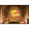 Better Together Neon Led