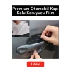 Özel Üretim Otomobil Kapı Yuvası Kapı Kolu Çizilme Aşınma Darbe Koruyucu Film 4lü Set