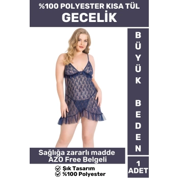 Özel Seri Yüksek Kaliteli Şık Gecelik Sabahlık AZO Free %100 Polyester Kısa TÜL BÜYÜK BEDEN GECELİK