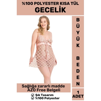 Özel Seri Yüksek Kaliteli Şık Gecelik Sabahlık AZO Free %100 Polyester Kısa TÜL BÜYÜK BEDEN GECELİK