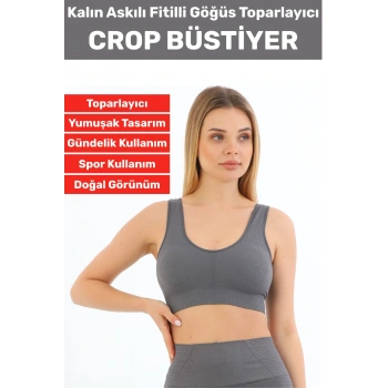 Göğüs Toparlayıcı Sarkma Önleyen Gündelik Spor Kullanım Şık Kalın Askılı Fitilli Crop Büstiyer