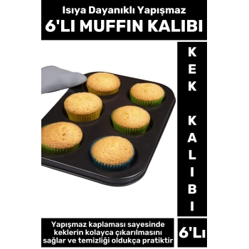 Premium Isıya Dayanıklı Yapışmaz Kolay Temizlenir Kek Brownie Cupcake 6lı Muffin Kek Kalıbı