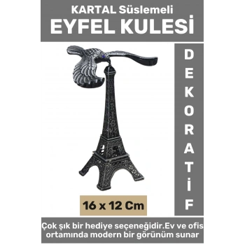 Ev Ofis Dekoratif Koleksiyon Çok Şık Hediyelik Yüksek Kalite Metal KARTAL Süslemeli EYFEL KULESİ