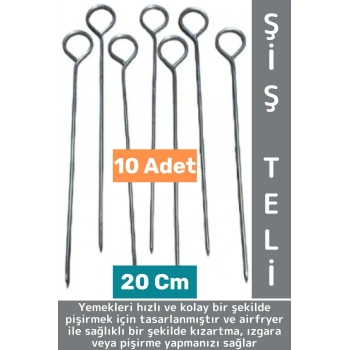 Premium Uzun Ömürlü Isıya Dayanıklı Sebze Et Tavuk Balık Izgara Airfryer Şiş Teli 20 Cm X 10 Adet