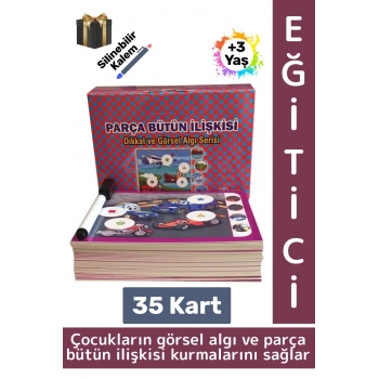 Eğitici Çocuk Görsel Algı Beceri Geliştirici Silinebilir Kalem 35 Kart Parça Bütün İlişkisi 3-6 Yaş